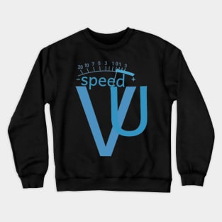 Volume vu meter Crewneck Sweatshirt